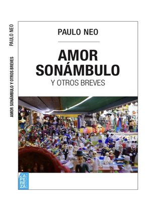 cover image of Amor sonámbulo y otros breves